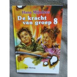 De kracht van groep 8 Lawaaisaus Hans Mijnders