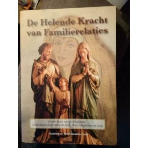 De helende kracht van familierelaties-G. Gaastra-Levin