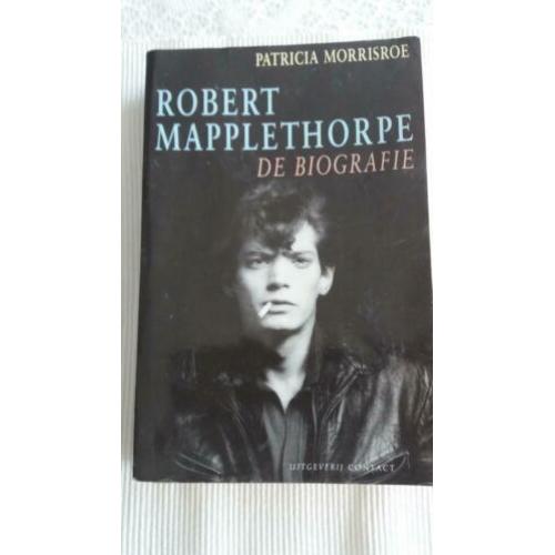 Mapplethorpe Robert "de Biografie"