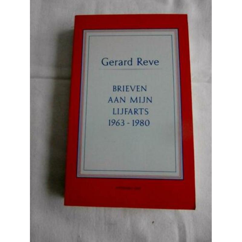 Gerard Reve : " Brieven aan mijn lijfarts 1963-1980 "