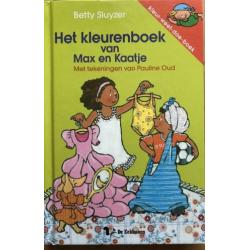 Het kleurenboek van Max en Kaatje. Betty Sluyzer.