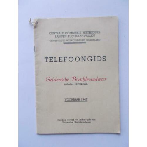 VELUWE Telefoongids BOSCHBRANDWEER voorjaar 1942 Veluwe