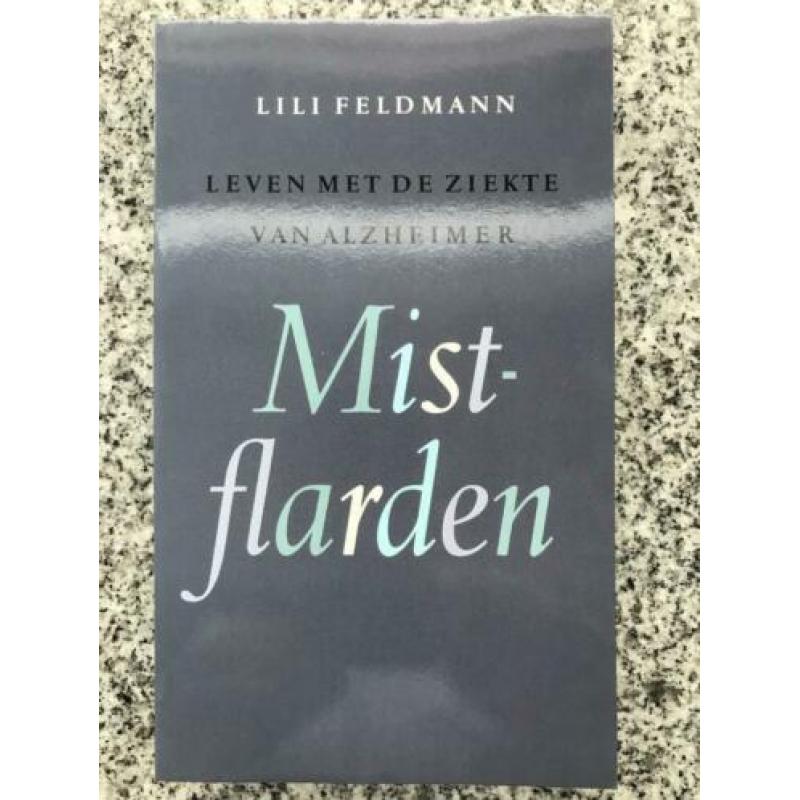 Mistflarden. Leven met de ziekte van Alzheimer