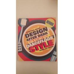 Design After Dark - The Story of Dancefloor Style