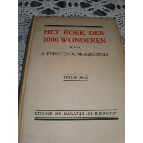 Boek der 1000 wonderen. Door a. Furst en a moszkowski. Uitga
