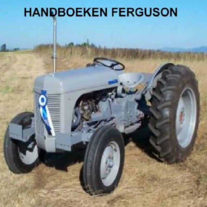 Werkplaatshandboeken, onderdelenboeken MF, Ferguson trekker