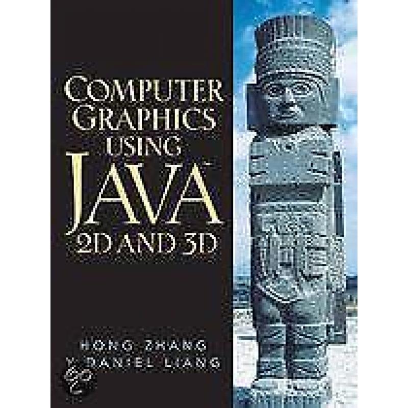 Computer Graphics Using Java 2D and 3D 9780130351180